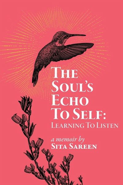 The Soul's Echo To Self The Soul's Echo To Self