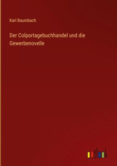 Cover Der Colportagebuchhandel und die Gewerbenovelle