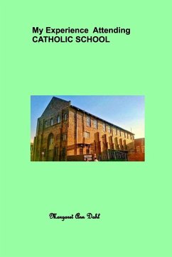 Cover My experience attending Catholic School