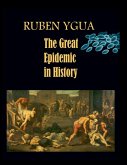 The Great Epidemics in History