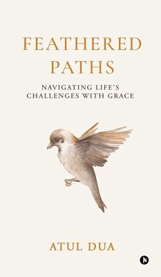 Feathered Paths - Atul Dua
