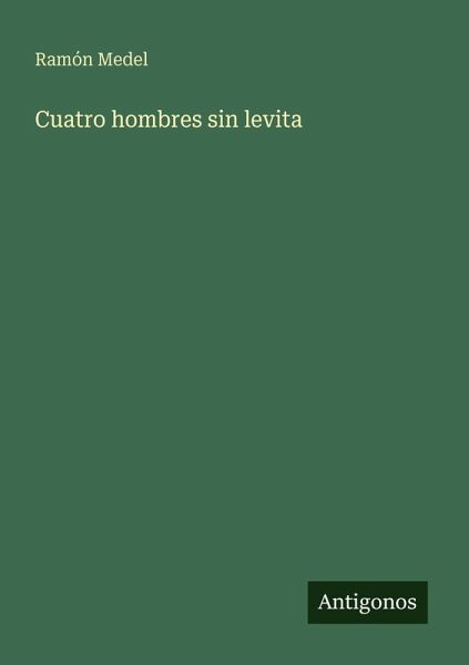 Cuatro hombres sin levita