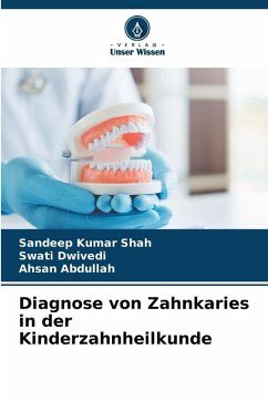 Cover Diagnose von Zahnkaries in der Kinderzahnheilkunde