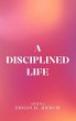 A Disciplined Life - Bild 1