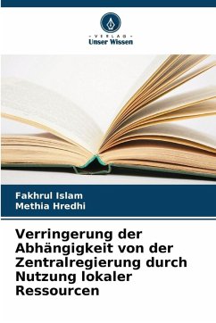 Cover Verringerung der Abhängigkeit von der Zentralregierung durch Nutzung lokaler Ressourcen