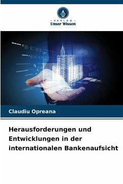 Cover Herausforderungen und Entwicklungen in der internationalen Bankenaufsicht