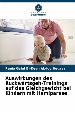 Cover Auswirkungen des Rückwärtsgeh-Trainings auf das Gleichgewicht bei Kindern mit Hemiparese