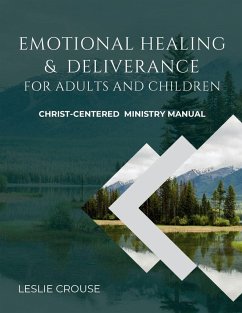 Cover Emotional Healing & Deliverance for Adults and Children