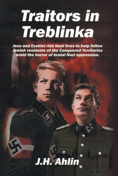 Traitors in Treblinka - Ahlin, J H