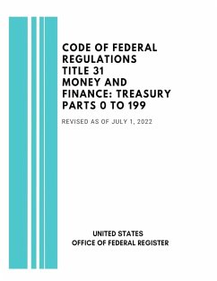 Cover Code of Federal Regulations Title 31 Money and Finance