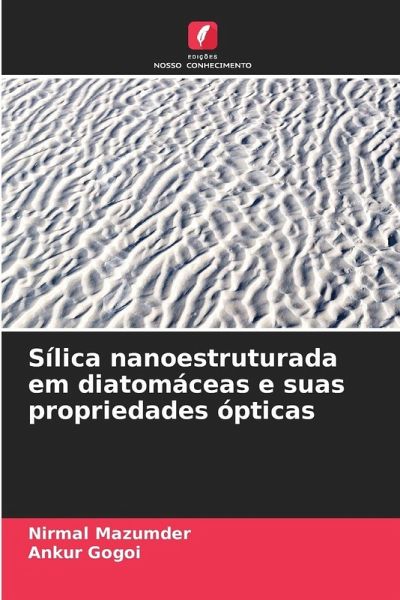Sílica nanoestruturada em diatomáceas e suas propriedades ópticas