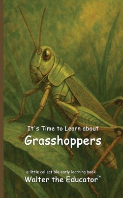 Cover It's Time to Learn about Grasshoppers