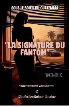 Cover Sous le Soleil du Guatemala LA SIGNATURE DU FANTÔM TOME 3