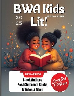 Cover BWA Kids Lit Magazine - Inspiring Young Readers, Writers, and Dreamers!