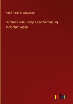 Stimmen vom Ganges eine Sammlung Indischer Sagen