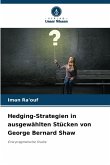Hedging-Strategien in ausgewählten Stücken von George Bernard Shaw Hedging-Strategien in ausgewählten Stücken von George Bernard Shaw