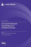 Crosstalk Between Autophagy and Oxidative Stress