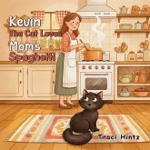 Kevin the Cat Loves Mom's Spaghetti