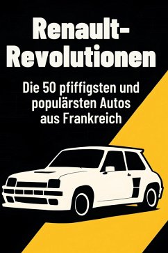 Renault-Revolutionen - Hofmann, Laura