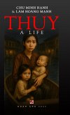 Thuy - A Life (hardcover) Thuy - A Life (hardcover)