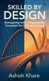 Skilled by Design