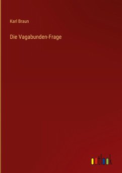 Die Vagabunden-Frage