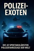 Polizei-Exoten