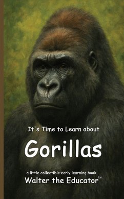 Cover It's Time to Learn about Gorillas