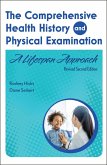 The Comprehensive Health History and Physical Examination