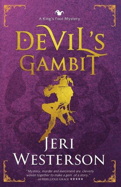 Devil's Gambit; A King's Fool Mystery, Book 4