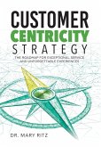 Customer Centricity Strategy