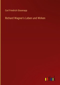 Cover Richard Wagner's Leben und Wirken