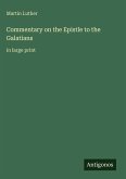 Commentary on the Epistle to the Galatians