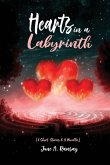 Hearts in a Labyrinth
