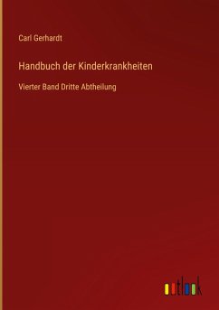 Handbuch der Kinderkrankheiten
