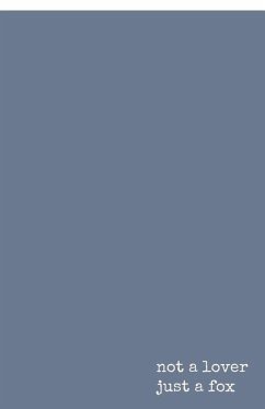 Cover Not a lover, just a fox