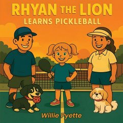 Cover Rhyan the Lion Learns Pickleball