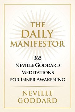 The Daily Manifestor - Goddard, Neville