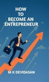 How to Become an Entrepreneur