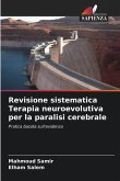 Revisione sistematica Terapia neuroevolutiva per la paralisi cerebrale