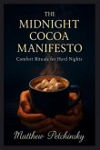 The Midnight Cocoa Manifesto