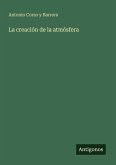 La creación de la atmósfera
