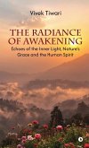 The Radiance of Awakening