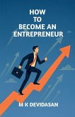 How to Become an Entrepreneur