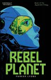 Rebel Planet