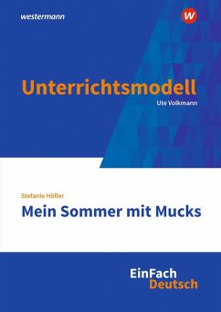 Cover Mein Sommer mit Mucks. EinFach Deutsch Unterrichtsmodelle