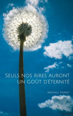 Cover Seuls nos rires auront un goût d'éternité