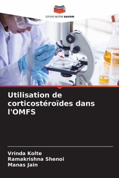Cover Utilisation de corticostéroïdes dans l'OMFS