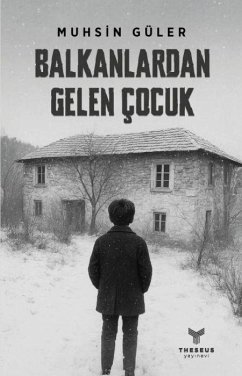 Cover Balkanlardan Gelen Cocuk