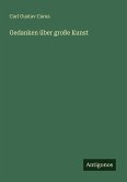 Gedanken über große Kunst